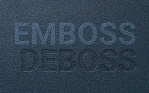 Read more about the article Embossing and Debossing The Complete Guide 2024